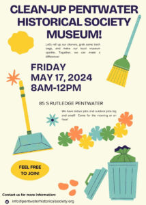 Clean-Up Pentwater Historical Society Museum